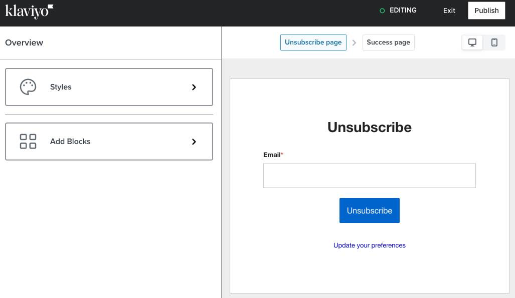 the unsubscribe page editor showing the option to edit styles and add input blocks