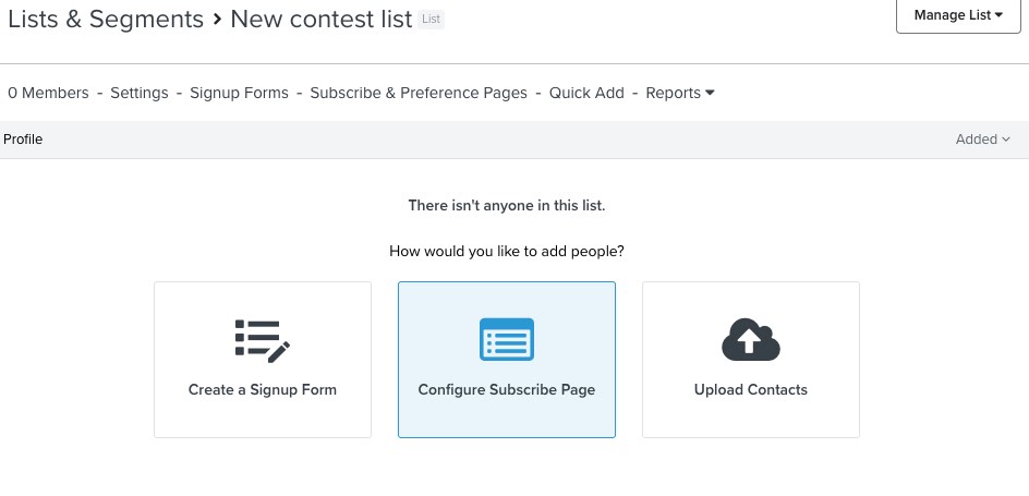 the option to configure a subscribe page selected for how to add people to the new list 