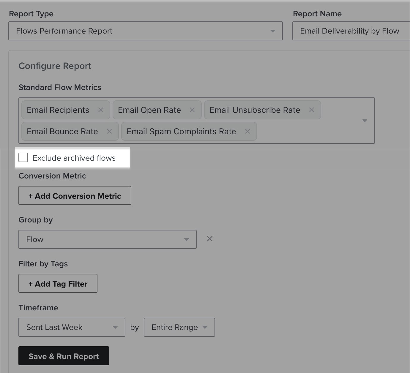 Custom report configuration with the setting 'exclude archived flows' unchecked.