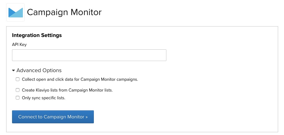 Campaign Monitor integration settings page in Klaviyo with API Key, Advanced Options, and Connect to Campaign Monitor with blue background