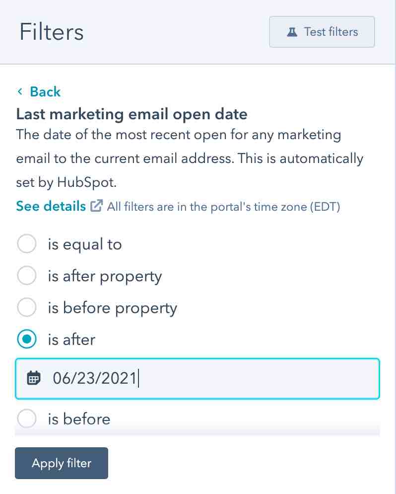 Filter last marketing email open date is after 06/23/2021