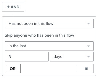 Flow-Filter mit der Konfiguration 'War in den letzten 3 Tagen nicht in diesem Flow'.