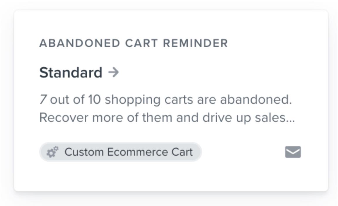 Abandoned Cart Reminder: Standard flow card for a custom ecommerce cart