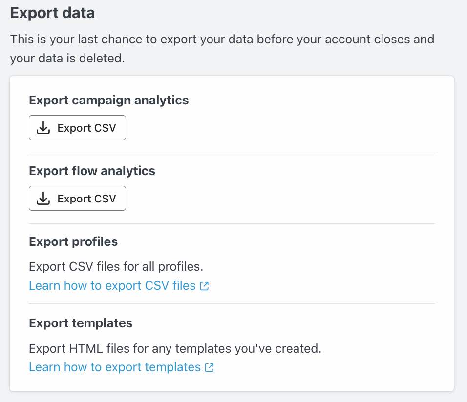 Screen to export data from your Klaviyo account before it's deleted