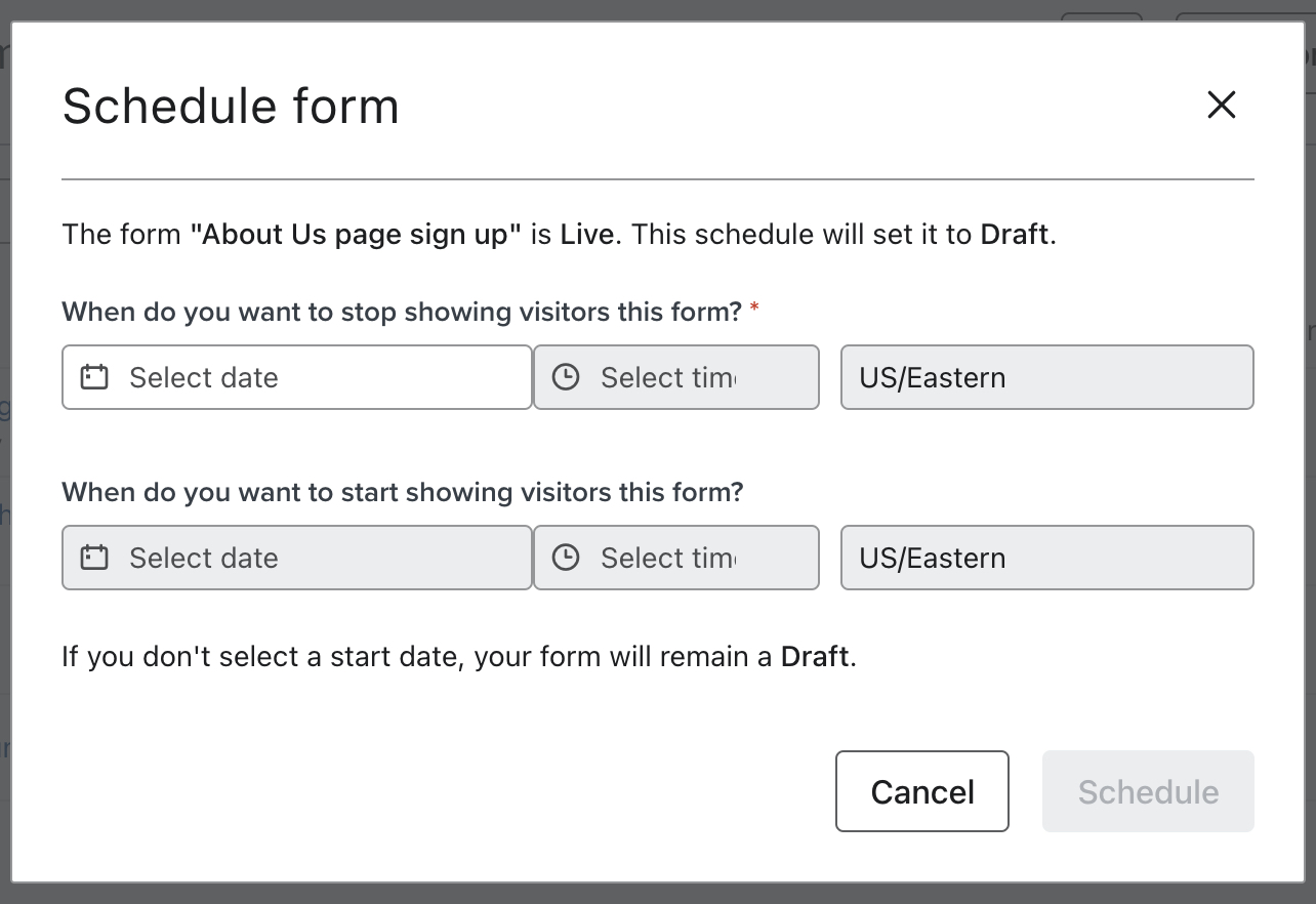 Das Modal "Formular planen", in dem du ein Datum und eine Uhrzeit festlegen kannst, zu der ein Formular auf deiner Website angezeigt werden soll oder nicht.