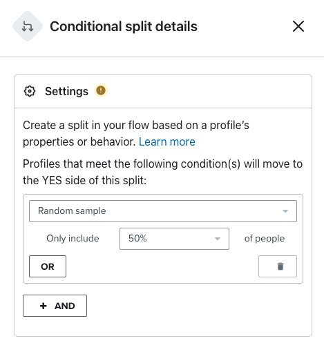 Conditional split configuration configured to split based on random sample of 50%