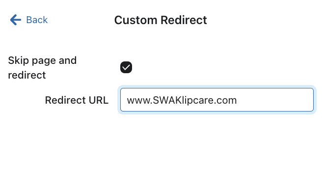 The Custom Redirect menu with the box checked to skip page and redirect and an example URL pasted in the Redirect URL box.