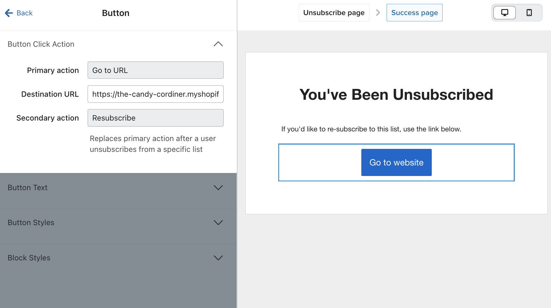 The button selected in the preview and the button menu displayed along the left, with the primary action set to Go to URL, and the secondary action set to Resubscribe. 