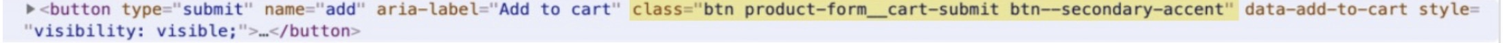 Il codice del pulsante "Aggiungi al carrello" nella console con classe uguale a btn product-form_cart-submit btn--secondary-accent evidenziato in giallo