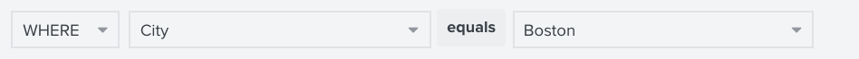 Exemple de la barre d’outils WHERE avec City sélectionné dans la liste déroulante égale à Boston dans la deuxième liste déroulante