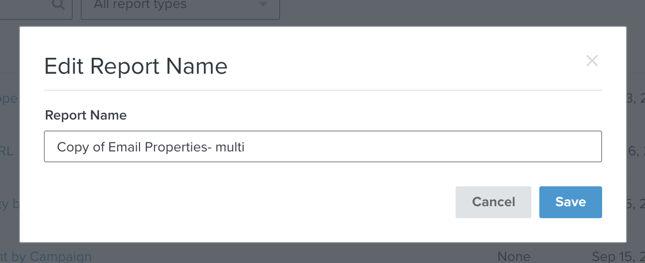 When Rename Report is chosen from the More dropdown on the custom reports pages, a modal will appear to allow you to rename report