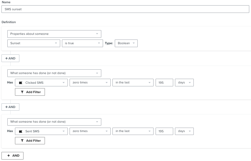 The Sunset segment, which will be unsubscribed from SMS