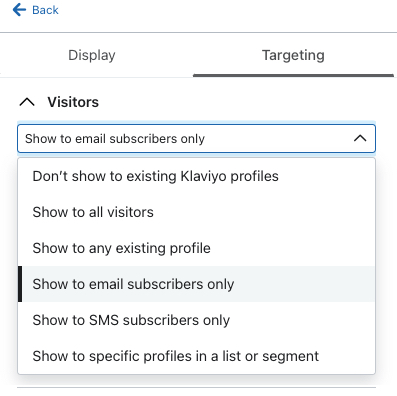 A guia Targeting (Direcionamento) no editor de formulários mostra a opção Visitors (Visitantes) definida como Show to email subscribers only (Mostrar somente para assinantes de e-mail).