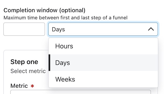 Completion window dropdown open showing hours, days, weeks