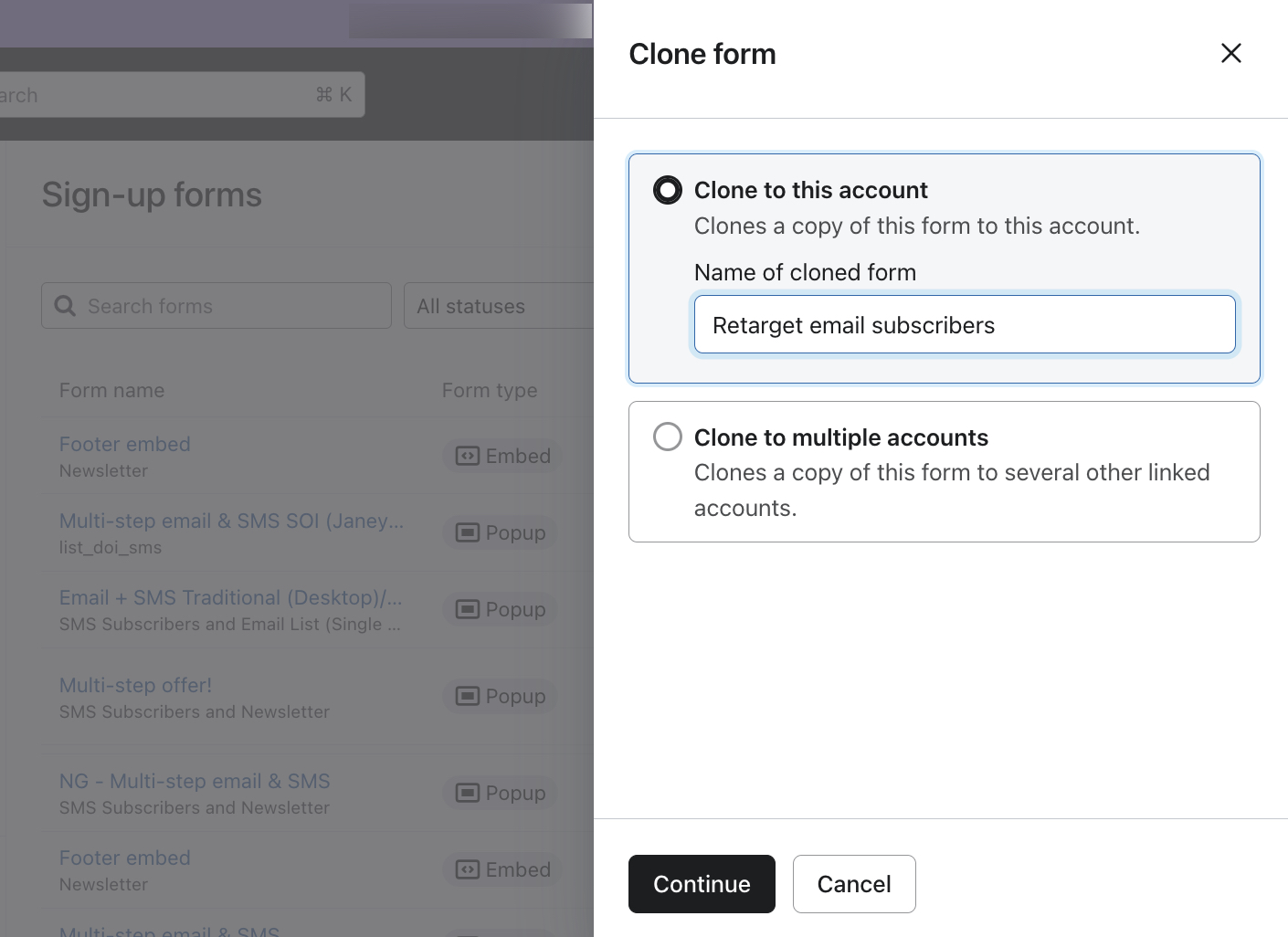 The Clone form menu with the option to Clone to this account selected and an example name of cloned form inputted.