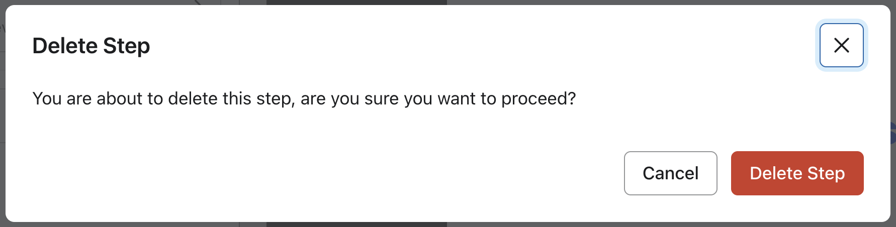 O modal Delete Step (Excluir etapa) que aparece quando o senhor opta por excluir uma etapa de um formulário.