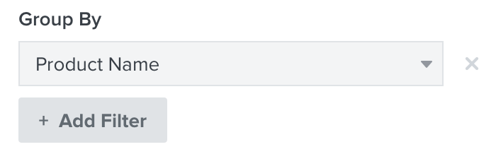 Em um relatório, adicione um filtro para agrupar por nome de produto usando o botão +Add Filter