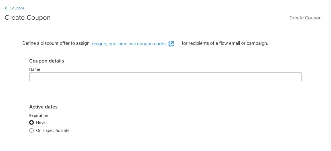 The create coupon page in Klaviyo where you can name your coupon and add an expiration setting.