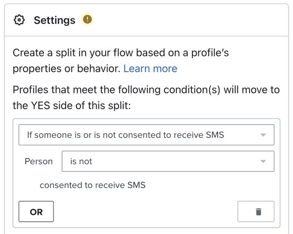 Setting the conditional split to divide recipients based on their SMS opt-in status