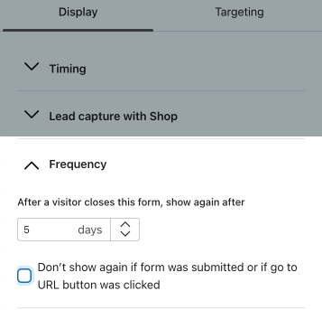 The Frequency section within the Display menu of the form editor showing the form set to show again after 5 days.