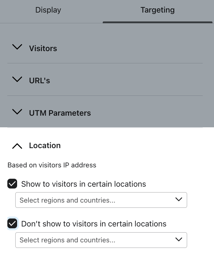 La sezione Targeting per località all'interno del menu Targeting mostra le opzioni Mostra ai visitatori in determinate località e Non mostrare ai visitatori in determinate località, entrambe spuntate.