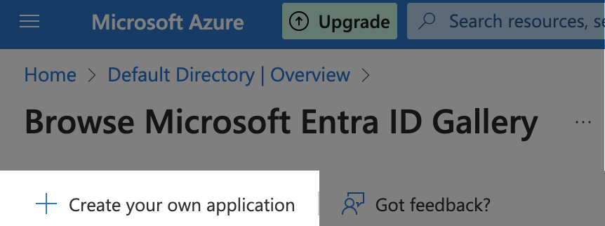 Microsoft Entra ID Gallery, where you can create an application