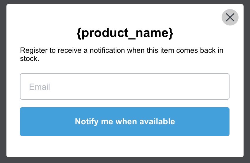 Ventana modal emergente de reposición antes de su personalización, con {product_name} en la parte superior y Notificarme cuando esté disponible con fondo azul