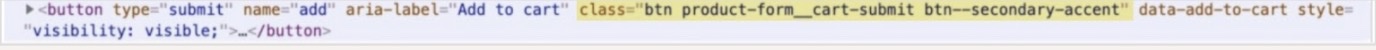 Code du bouton d'ajout au panier dans la console Chrome avec la classe de bouton, btn product-form_cart-submit btn--secondary-accent, surligné en jaune