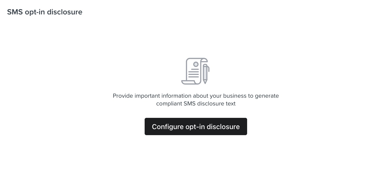 Account-level disclosure language to use when gathering SMS subscribers