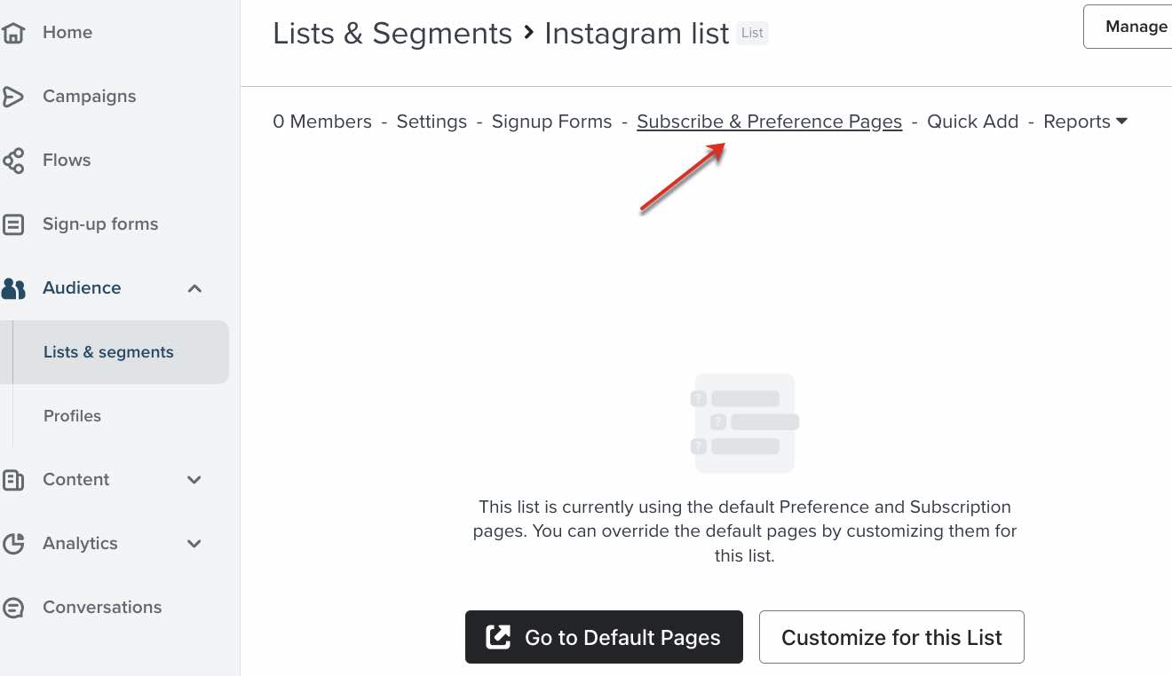 La pagina di una particolare lista nella scheda Lista e segmenti con una freccia che punta alla voce Pagine di sottoscrizione e preferenza nella barra dei menu.