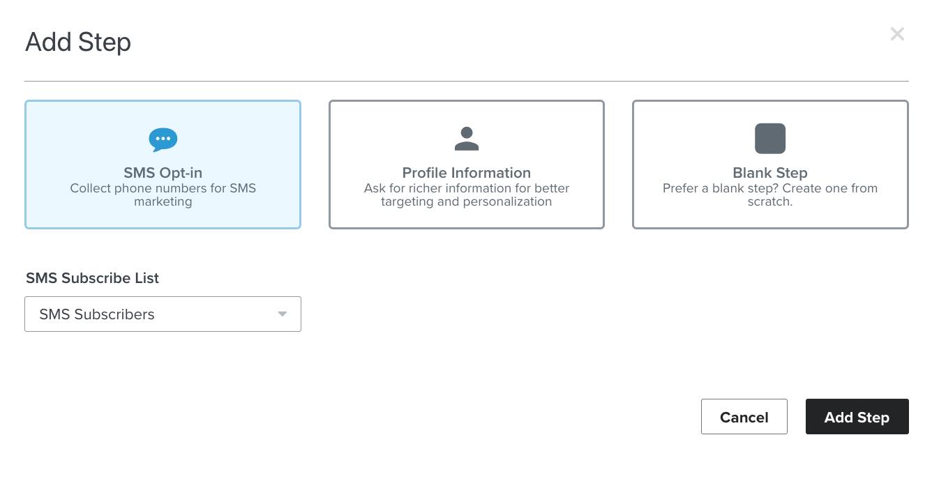 modale per aggiungere un passaggio a un modulo quando è selezionata l'opzione SMS Opt-in
    e l'elenco degli abbonati agli SMS è impostato sugli abbonati agli SMS.