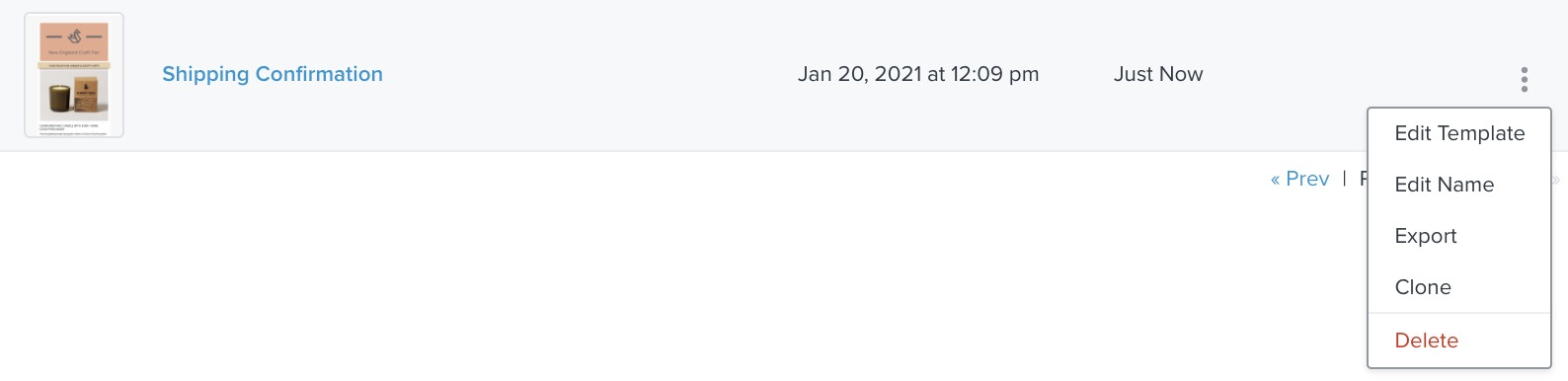 Shipping Confirmation template in Klaviyo with three dot dropdown showing options Edit Template, Edit Name, Export, Clone, Delete
