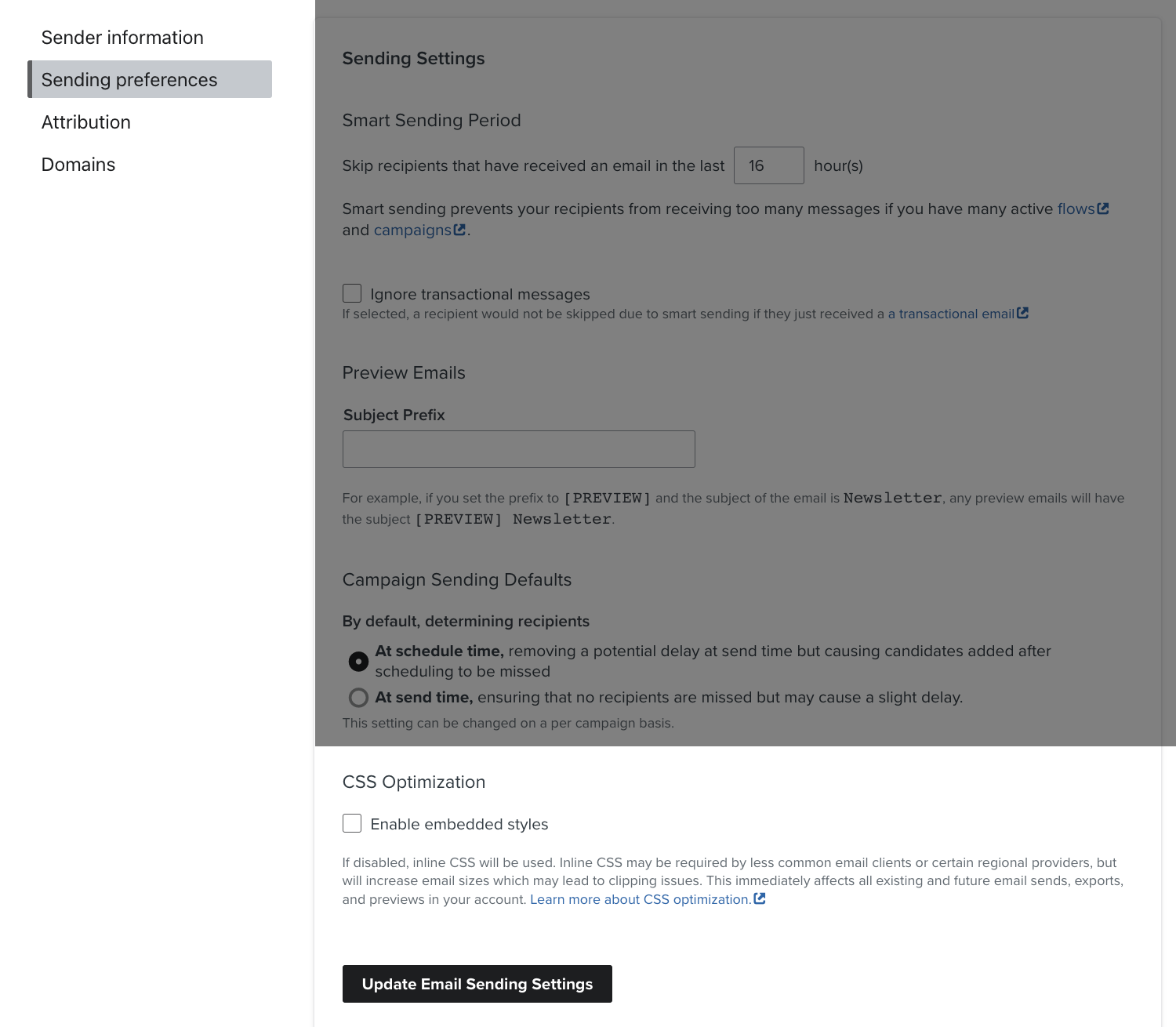 CSS optimization in Email Sending Preferences