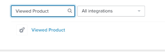 Metrics tab in Klaviyo with Viewed Product in search bar and Viewed Product in results with gear icon