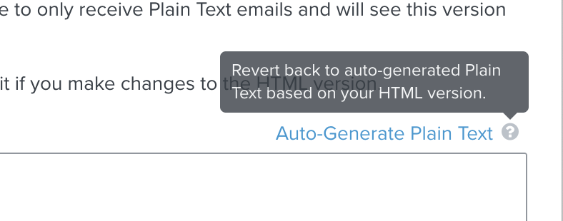 Acima de um link que diz Auto-Generate Plain Text, o texto da dica de ferramenta exibe a mensagem Revert back to auto-generated Plain Text based on your HTML version