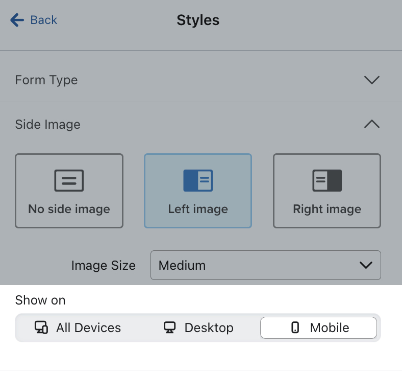 La sezione Stili per l'immagine laterale di un modulo di esempio che mostra l'immagine è impostata per essere visualizzata solo su Mobile.