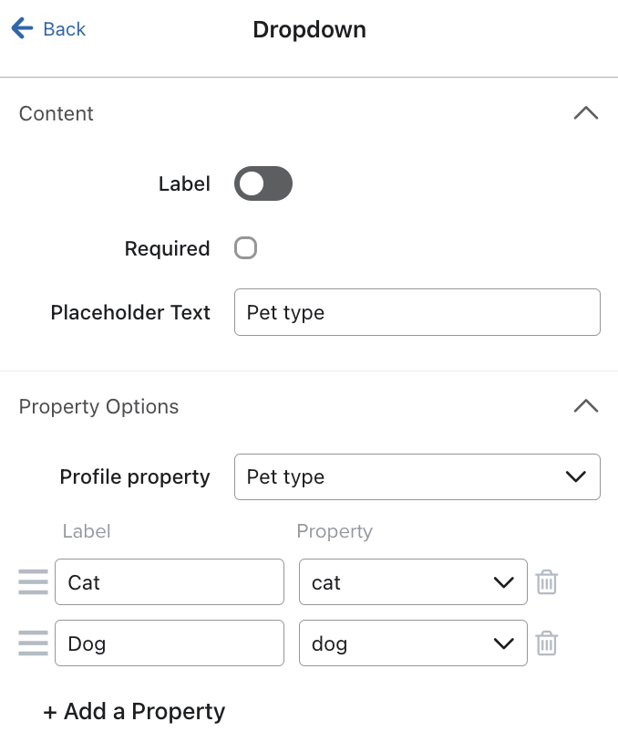 The dropdown input field menu showing an example dropdown collecting a pet type profile property.