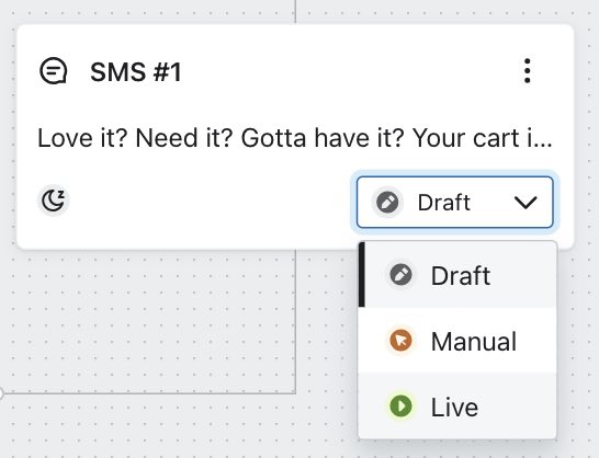 Changing an SMS message from draft to live