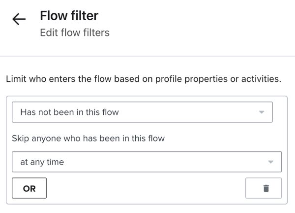 Configuration du déclencheur avec « N’a pas été dans ce flux à tout moment »