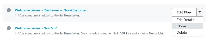 Clicar na seta ao lado do botão Edit Details (Editar detalhes) no lado direito de um fluxo mostrará a opção Clone