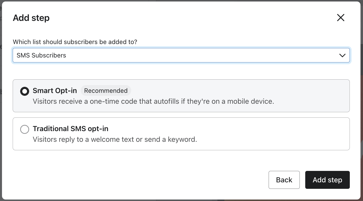 The second Add step modal showing the Smart Opt-in option selected and an example SMS Subscribers list chosen from the list dropdown.