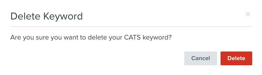 Message to confirm that you want to delete a keyword