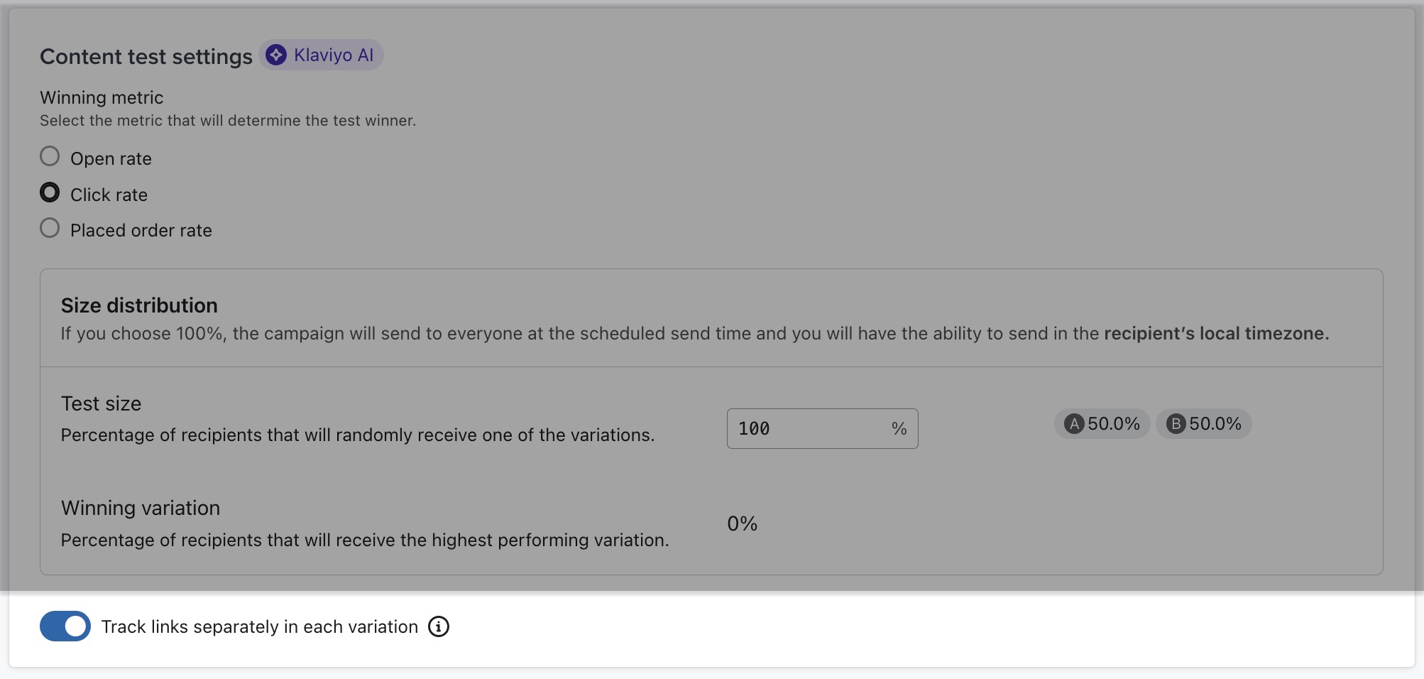 In a campaign with an A/B test, the option to track links for each variation separately is toggled on