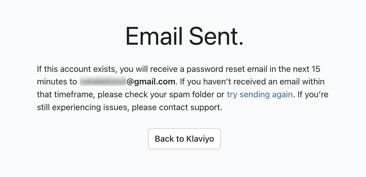 An Email Sent confirmation message that shows when you enter your email address in the Forgot your password modal.