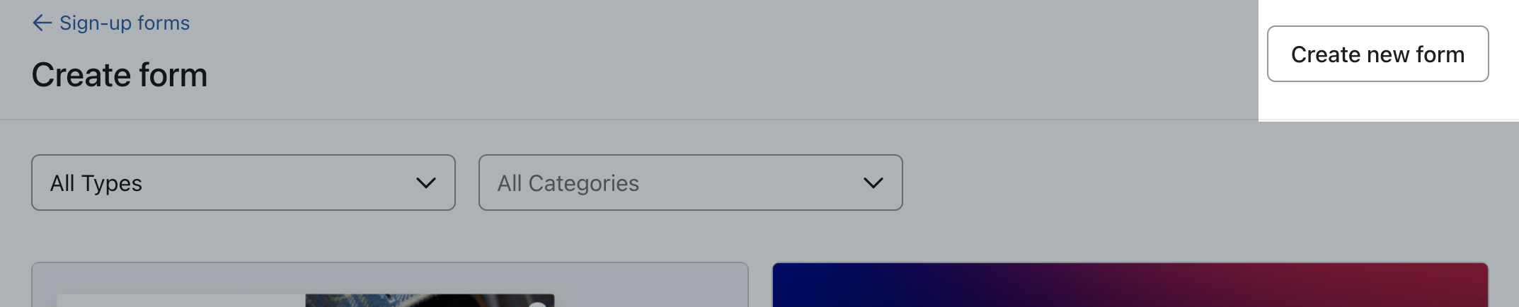 The Create new form button in the top right corner of the sign-up form library in Klaviyo.