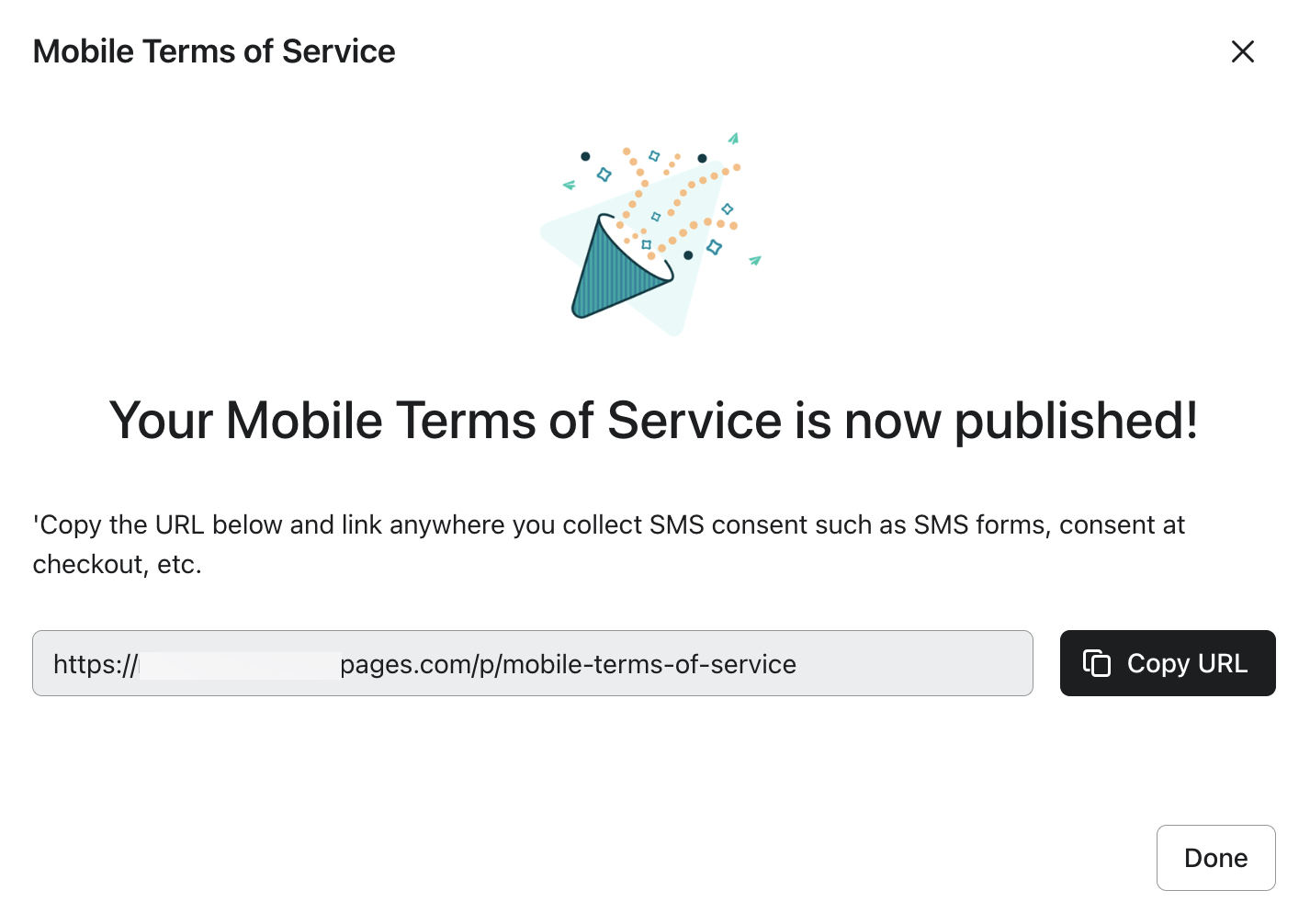 Confirmation screen for published Mobile Terms of Service with URL link and Copy URL button.