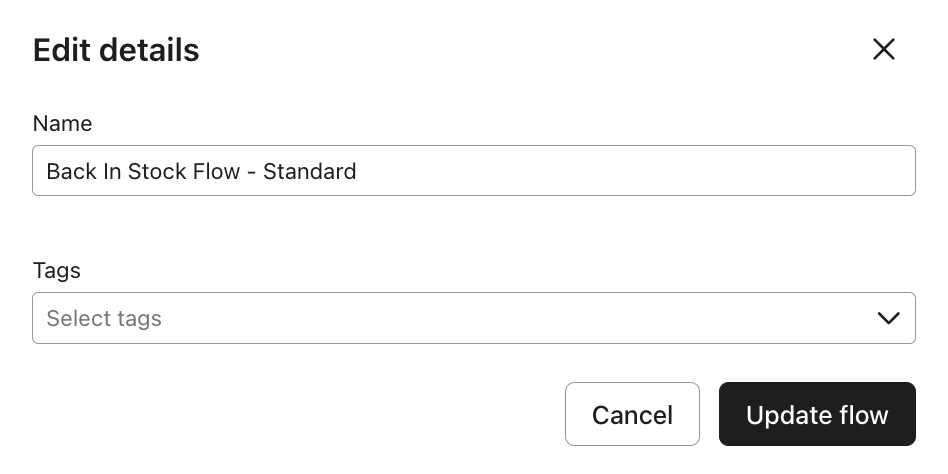 The Edit Details modal for an example flow where you can add tags or change the flows name.