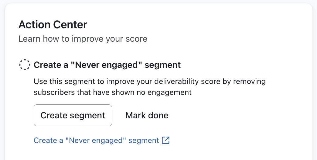 Button to create a never engaged segment on the action center