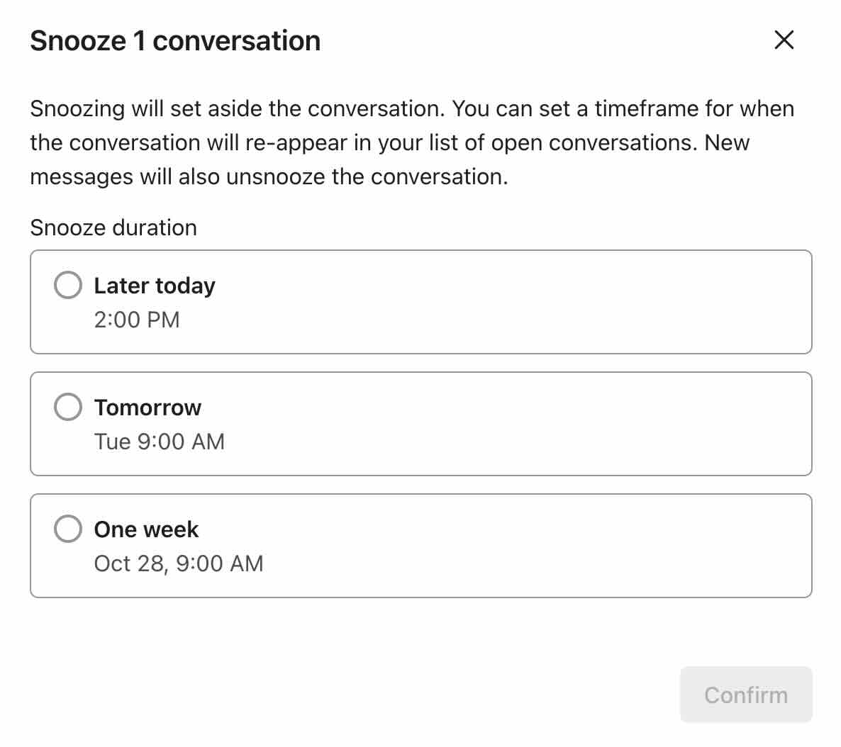 Snooze modal, which reminds you about a conversation in a few hours, the next day, or in a week