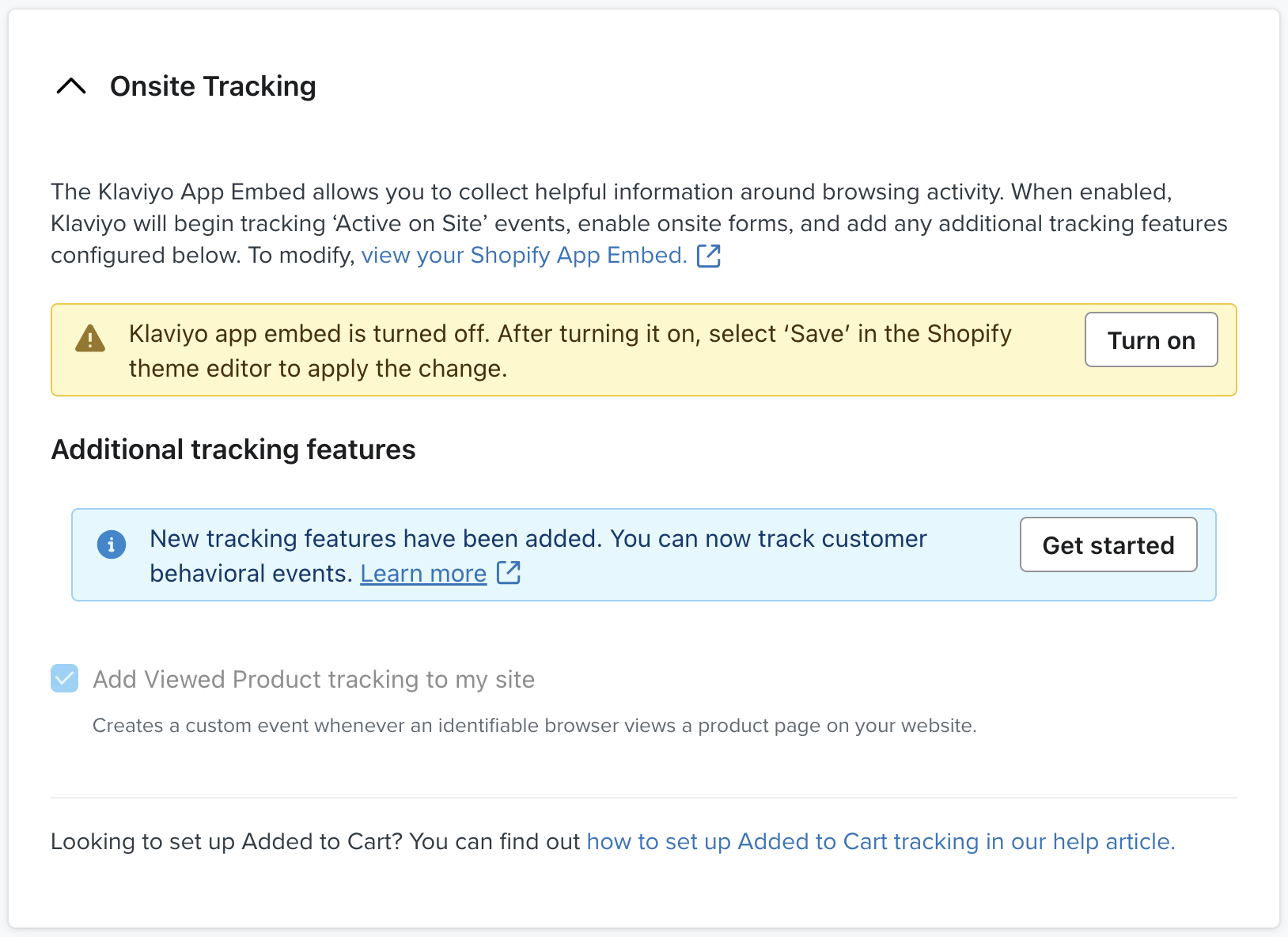 The Onsite tracking section of an example account's Shopify Integrations settings page showing a yellow banner stating that the app embed is turned off.